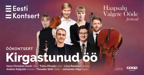 Kirgastunud öö. HAAPSALU VALGETE ÖÖDE FESTIVAL