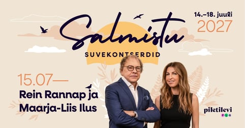 Rein Rannap ja Maarja. Salmistu Suvekontserdid 2027