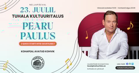 Pearu Paulus - 2 Quick Start hitid akustiliselt / Kontserdid Tuhala Kultuuritalus 2026