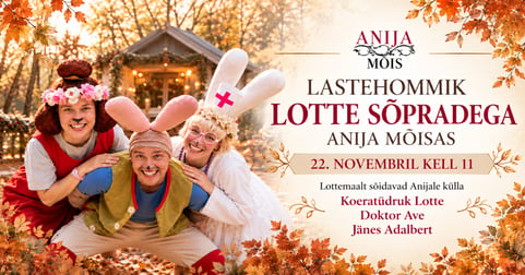 Lastehommik: Lotte sõpradega Anija mõisas