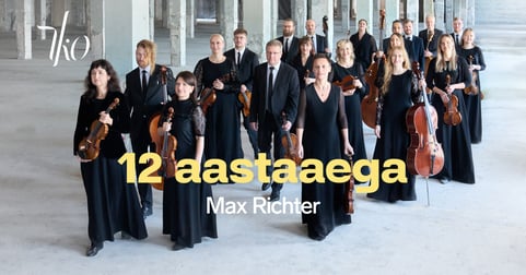 12 aastaaega:Max Richter, Hans Christian Aavik ja Tallinna Kammerorkester
