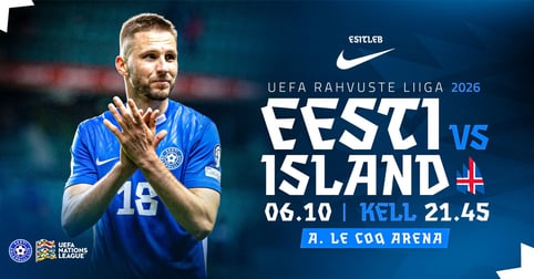Nike esitleb: EESTI - ISLAND | UEFA Rahvuste liiga 2026