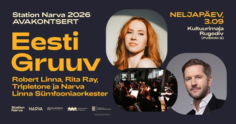 Station Narva 2026 avakontsert ''Eesti Gruuv''