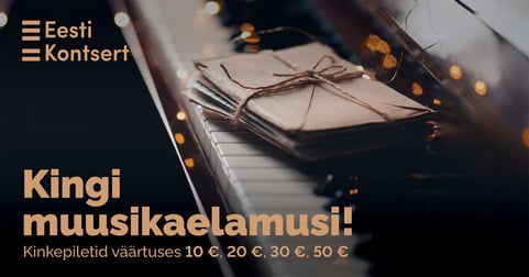 Eesti Kontserdi kinkepilet