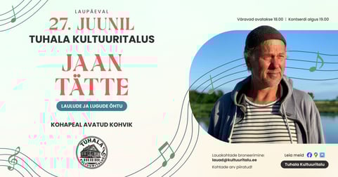 Jaan Tätte laulude ja lugude õhtu / Kontserdid Tuhala Kultuuritalus 2026