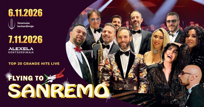 Хиты всемирно известного музыкального фестиваля Сан-Ремо снова прозвучат в Эстонии!