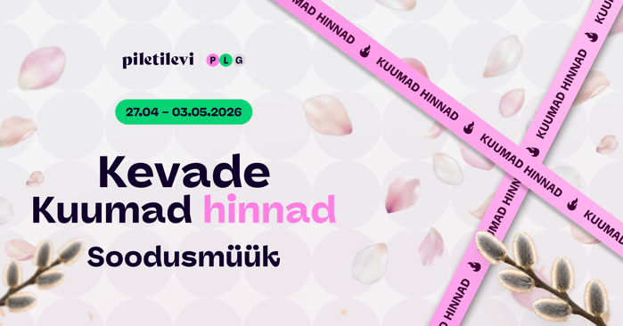 Kevade kuumade hindade kampaania Piletilevis