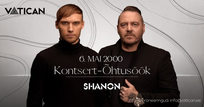 Jääb ära: 06.05 Kontsert-õhtusöök: SHANON