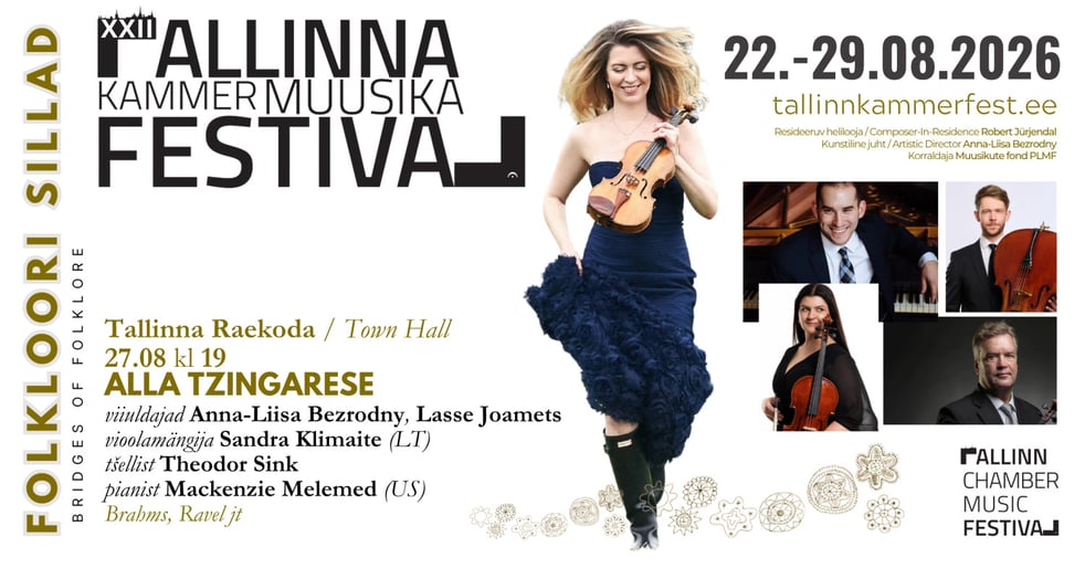 XXII Tallinna Kammermuusika Festivali kontsert "Alla tzingarese"