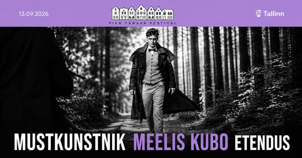 Mustkunstnik Meelis Kubo etendus.