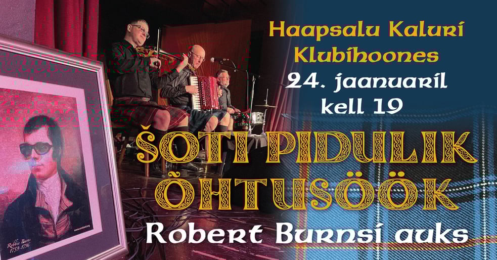 Šoti pidu Haapsalus, pidulik õhtusöök Robert Burnsi auks