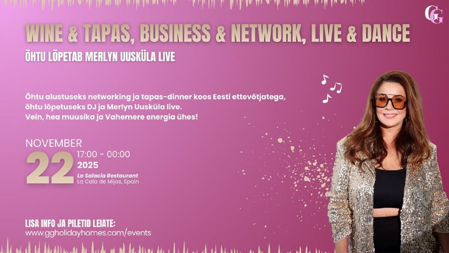 Wine & Tapas, Business & Network, Live & Dance - Õhtu lõpetab Merlyn Uusküla Live