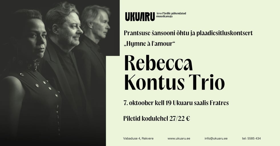 Rebecca Kontus Trio prantsuse šansooni õhtu ''Hymne à l'amour''