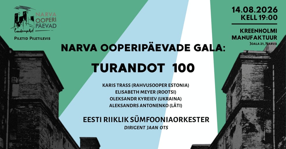 Narva Ooperipäevade gala ''Turandot 100''