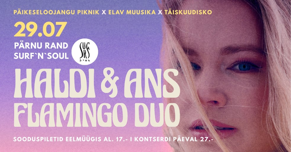 Haldi & ans Flamingo Duo - PÄIKESELOOJANGU PIKNIK x ELAV MUUSIKA x TÄISKUUDISKO