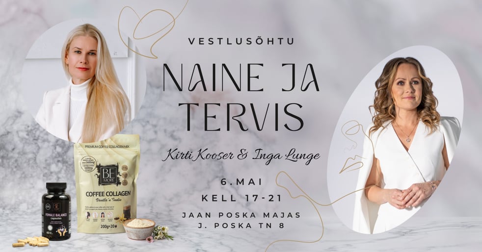 Inga Lunge ja Kirti Kooser vestlusõhtu ''Naine ja tervis''