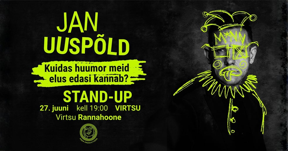 Jan Uuspõld stand-up ''Kuidas huumor meid elus edasi kannab?''