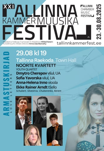XXI Tallinna Kammermuusika Festivali kontsert "Noorte kvartett"
