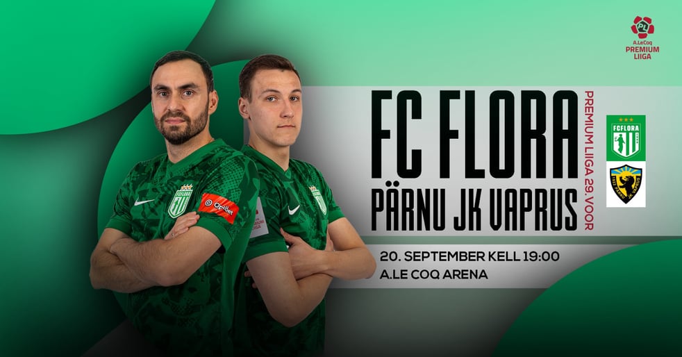 FC Flora Tallinn vs Pärnu JK Vaprus / FC Flora Tallinn kodumängud 2026