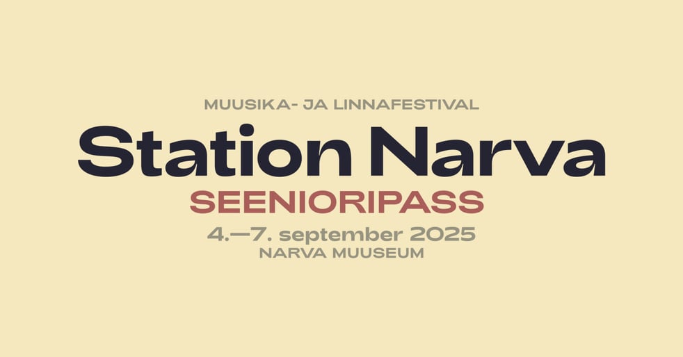 Seenioripass / Station Narva 2025
