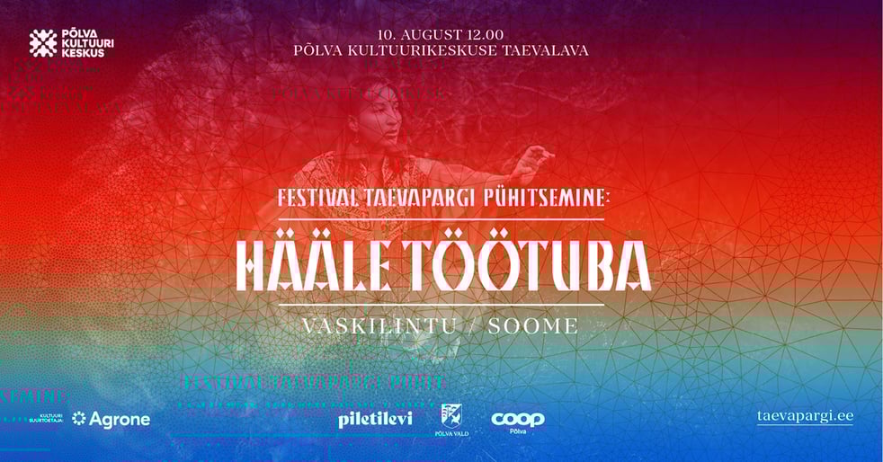 Vaskilintu ''Hääle töötuba'' (Soome). Festival Taevapargi pühitsemine