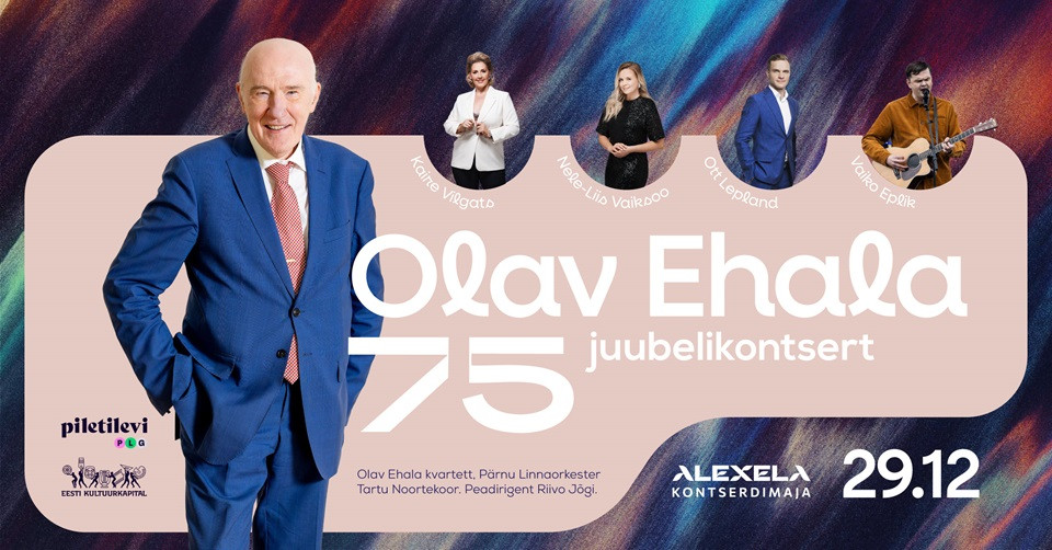 Olav Ehala 75 juubelikontsert