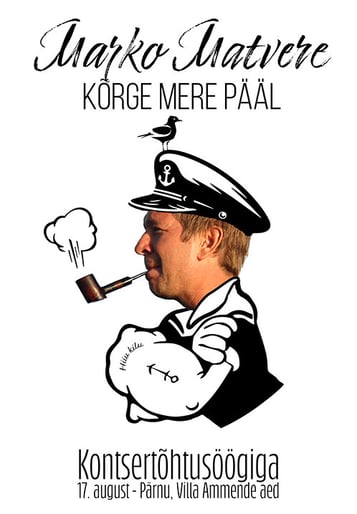 Kontsertõhtusöögi pilet Marko Matvere ''Kõrge mere pääl''