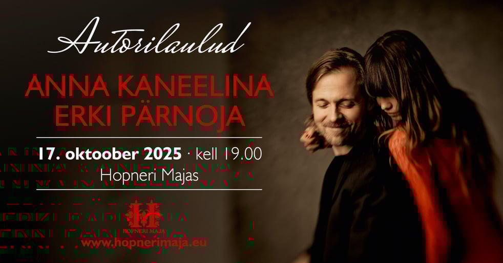 Hopneri Maja kontsert. Autorilaulud Anna Kaneelina ja Erki Pärnoja