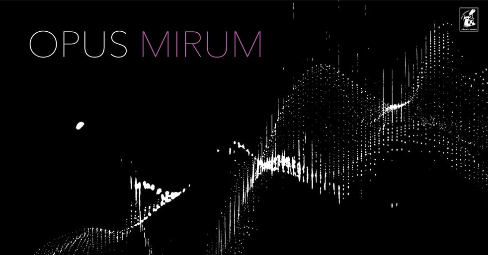 Opus Mirum 2026. Müsteerium Loomine Ja Lõpp. Kai Kallastu (sopran), Andrus Kallastu (elektroonika)