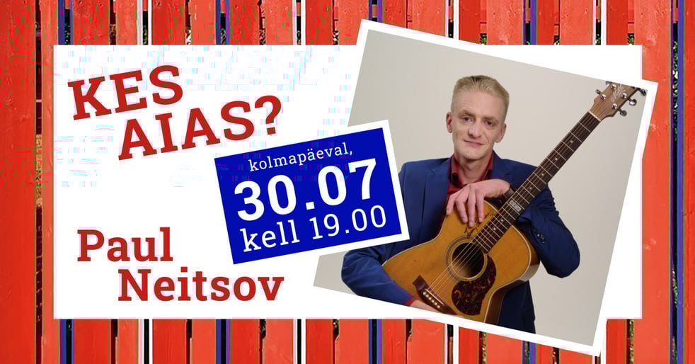Kes aias kontsert - Paul Neitsov