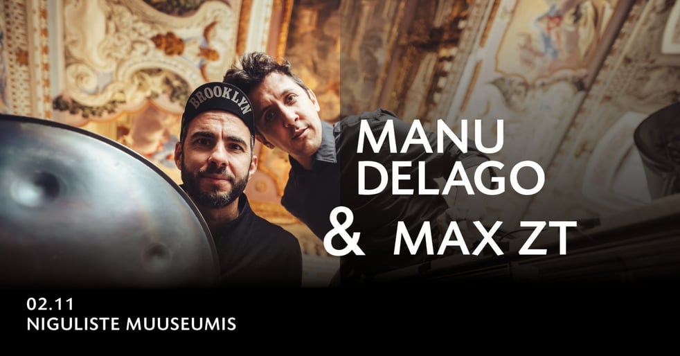 Manu Delago ja Max ZT