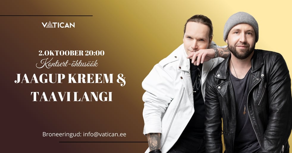 Jaagup Kreem & Taavi Langi Kontsert-õhtusöök Vaticanis