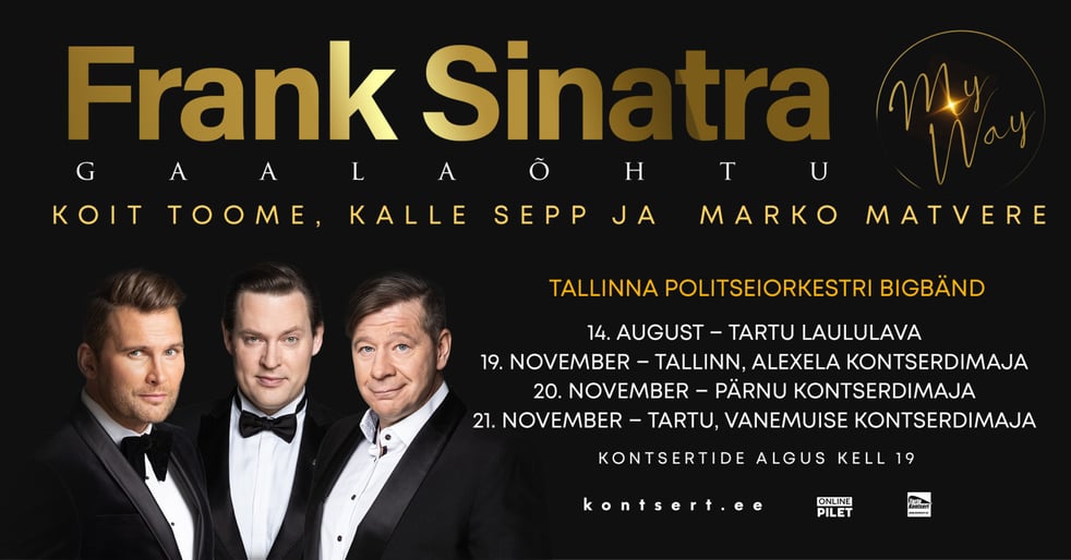 Frank Sinatra gaalaõhtu ''My Way''