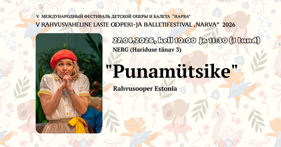 ''Punamütsike'' Rahvusooper Estonia