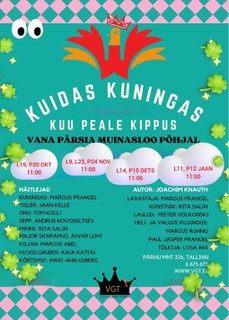 Kuidas kuningas kuu peale kippus. Avalik proov