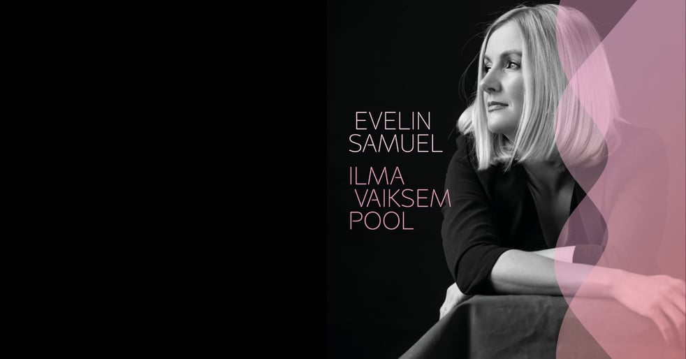 Evelin Samueli albumiesitluskontsert ''Ilma vaiksem pool''