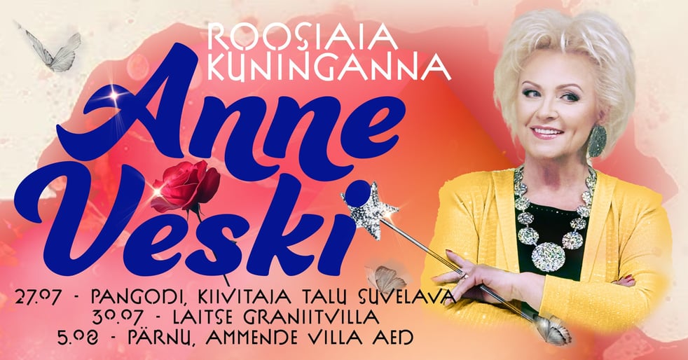 Anne Veski ''Roosiaia kuninganna''