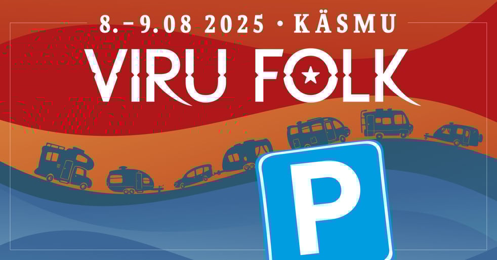 Viru Folk 2025 - Põhja-Ameerika aasta / Matkaauto / haagissuvila parkimine