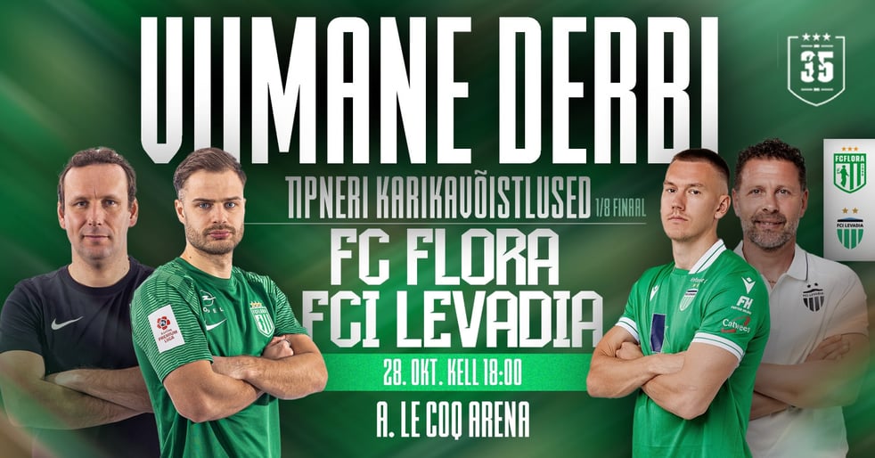 Tipneri karikavõistluste 1/8 finaal - FC Flora vs FCI Levadia