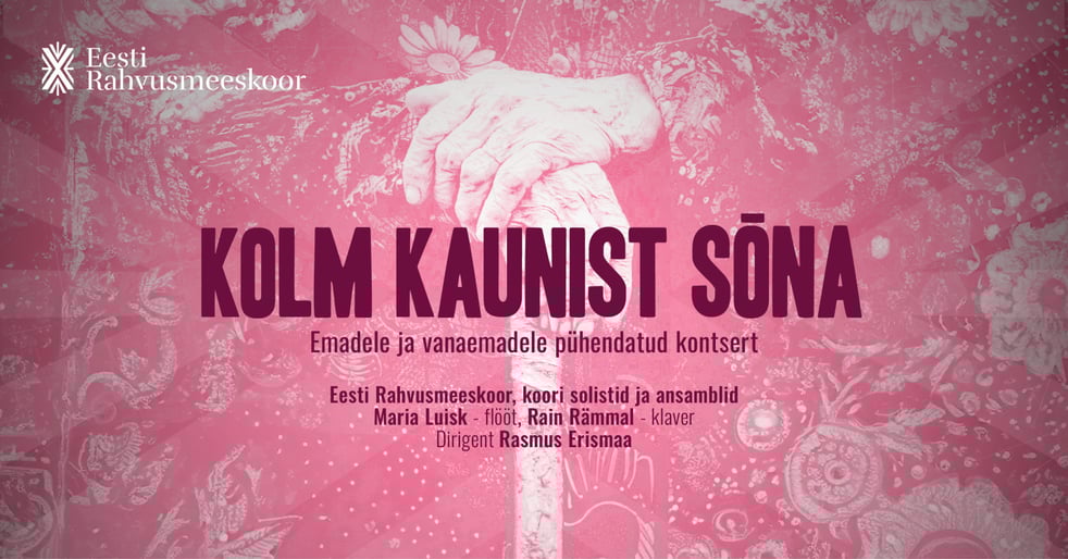 Eesti Rahvusmeeskoor. Emadepäevakontsert
