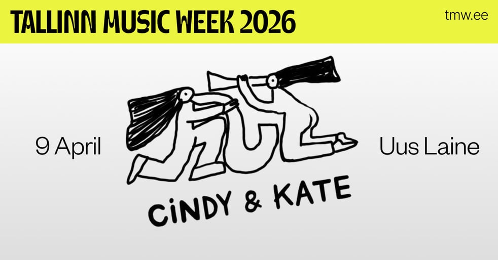 TMW 2026 | Õhtu Cindy ja Katiga