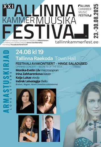 XXI Tallinna Kammermuusika Festivali avakontsert "Hinge saladused"