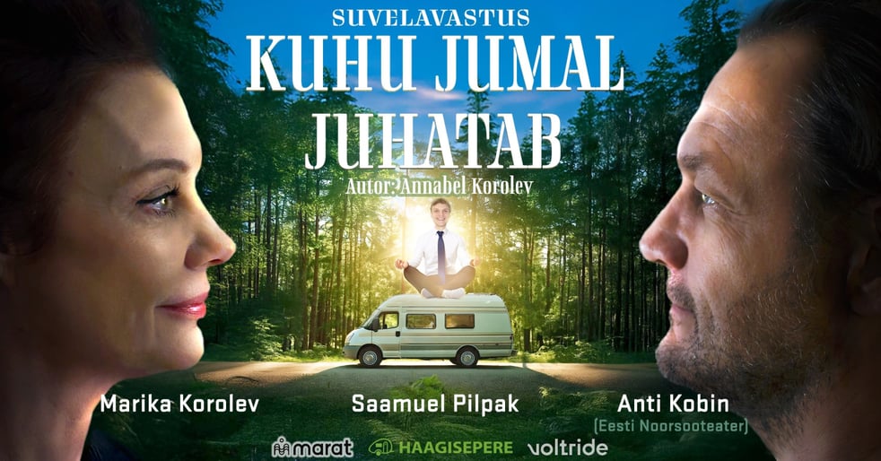 Suvelavastus ''Kuhu Jumal Juhatab''