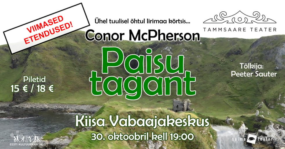 ''Paisu tagant'' / Tammsaare Teater