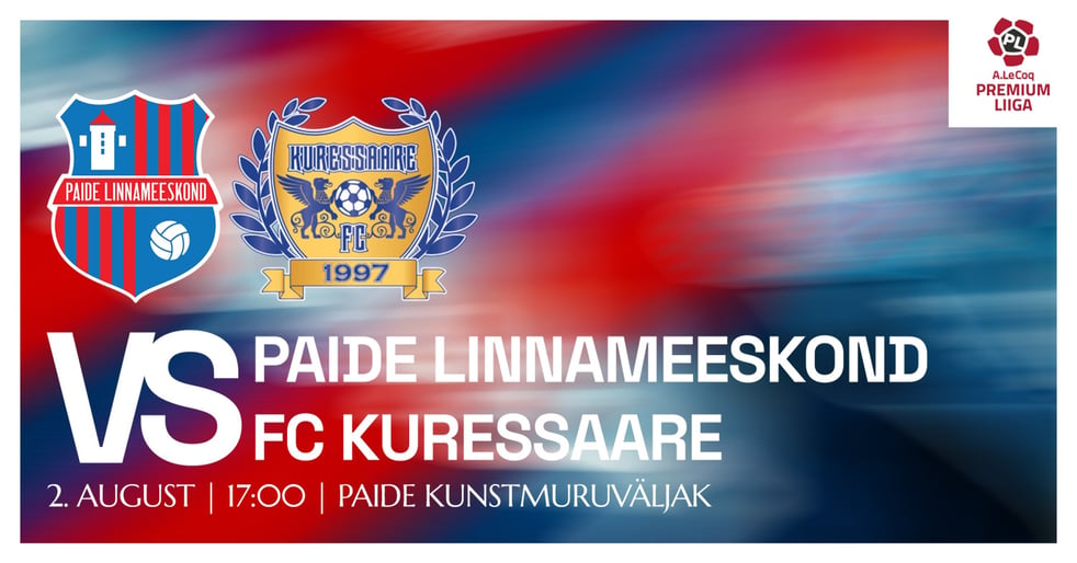 A. LE COQ PREMIUM LIIGA | PAIDE LINNAMEESKOND VS FC KURESSAARE / Paide Linnameeskond kodumängud 2026