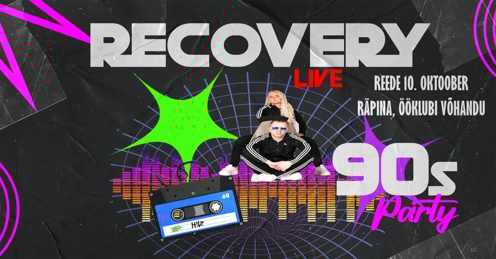 90's special party - RECOVERY x Räpina, ööklubi Võhandu