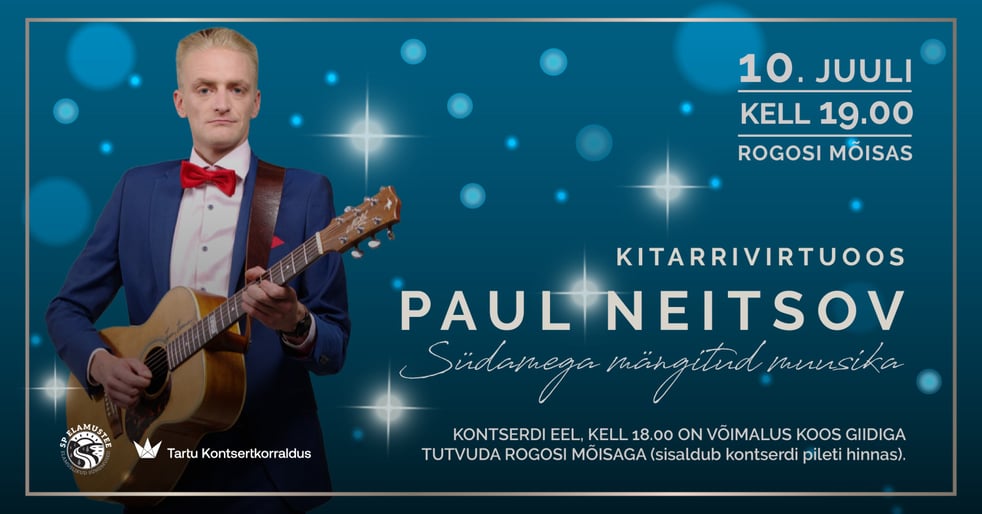 Südamega mängitud muusika emadele: kitarrivirtuoos Paul Neitsov (09.05 asendus)