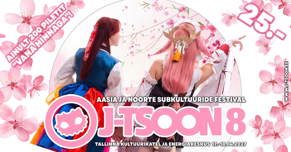J-Tsoon 8 / Noorte- ja Aasia subkultuuride festival / 2-päeva pilet / 2-days ticket