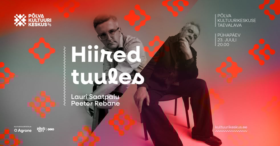 Lauri Saatpalu ja Peeter Rebane