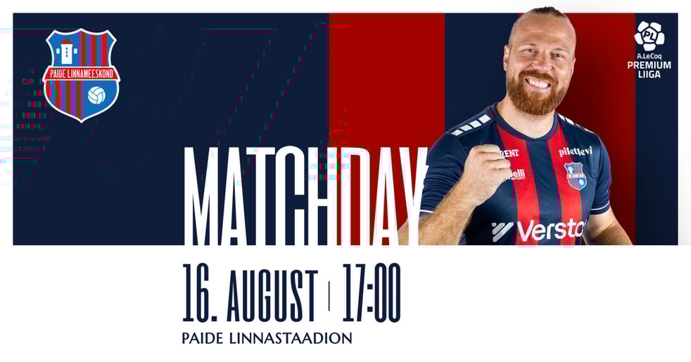 A. LE COQ PREMIUM LIIGA / Paide Linnameeskond vs FC Kuressaare / Paide Linnameeskond kodumängud 2025